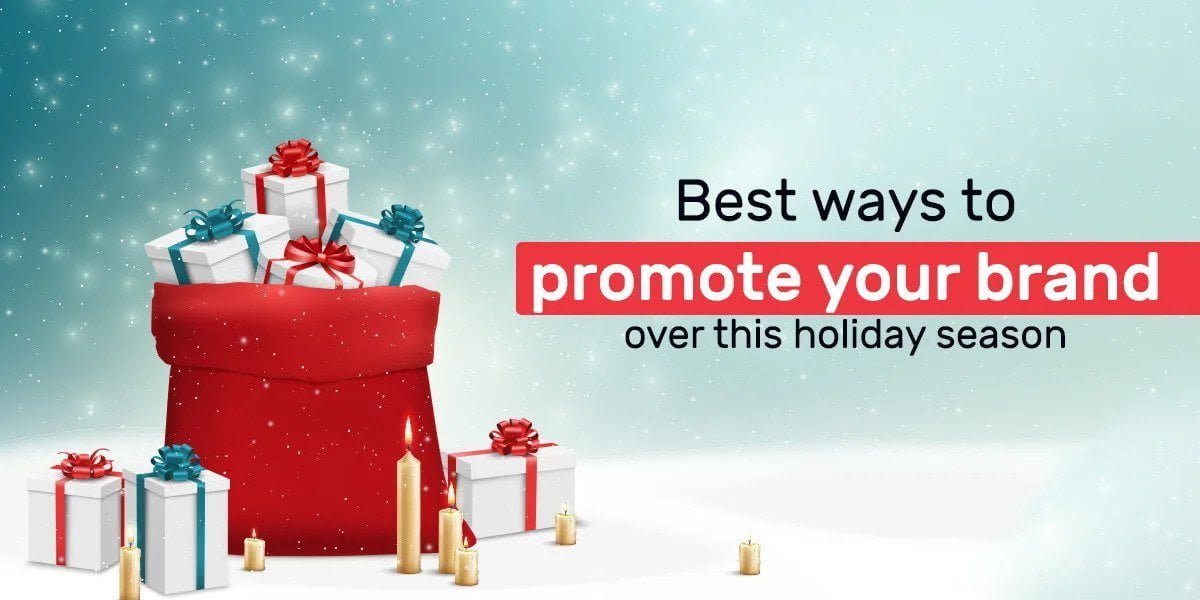 Best-ways-to-promote-your-brand-over-this-holiday-season-frdstudio