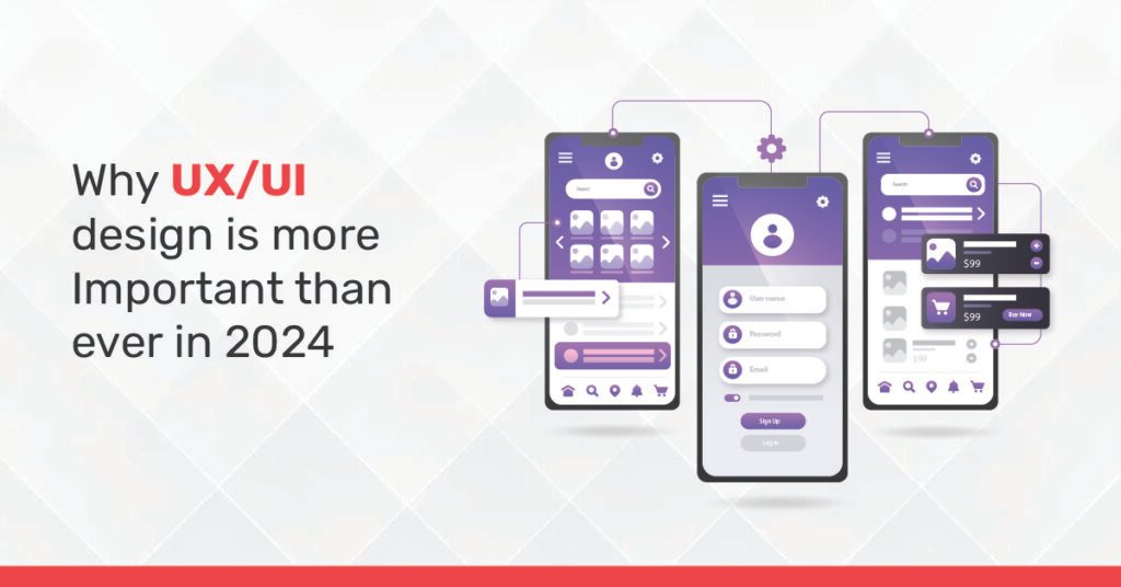 Why UX/UI Design is More Important Than Ever in 2024 | FRD Studio