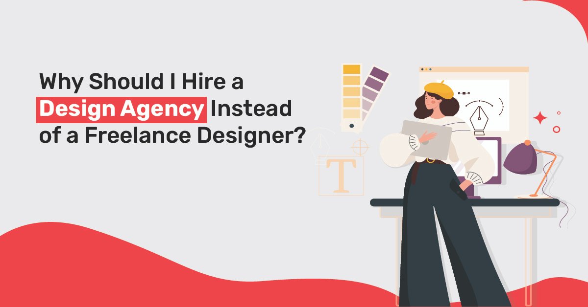 Benefits of Hiring a Design Agency Instead of a Freelance Designer- frdstudio design agency
