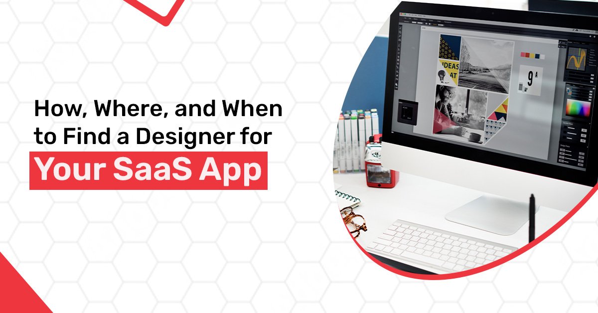 How, Where, and When to Find a Designer for Your SaaS App-frdstudio design agency