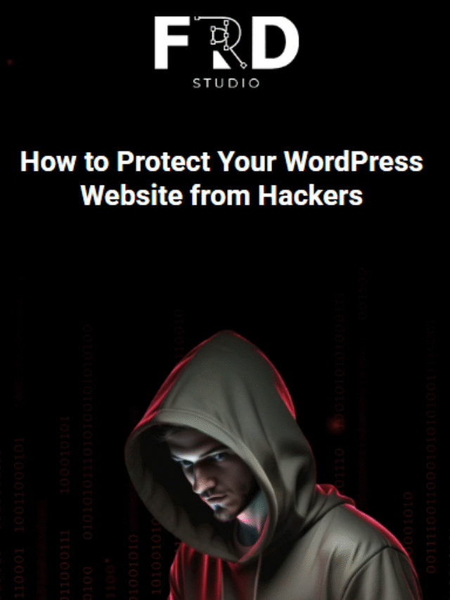 How to Protect Your WordPress Website from Hackers